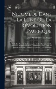 Cover-Bild zum Titel 'Nicomède Dans La Lune Ou La Révolution Pacifique' von ''