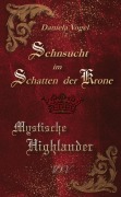 Cover-Bild zum Titel 'Sehnsucht im Schatten der Krone' von 'Daniela Vogel'