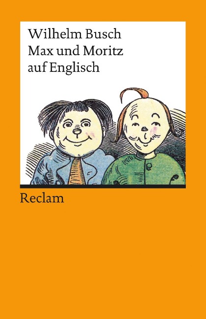 Max und Moritz auf englisch - Wilhelm Busch