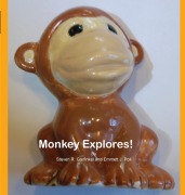 Cover-Bild zum Titel 'Monkey Explores!' von 'Steven R Garfinkel, Emmett J Poli'