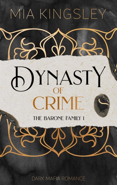 Dynasty Of Crime - Mia Kingsley