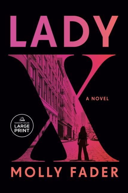 Lady X - Molly Fader