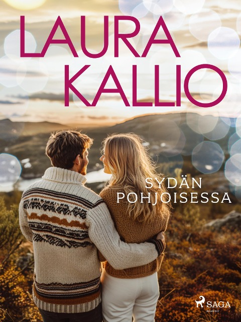 Sydän pohjoisessa - Laura Kallio