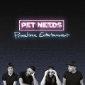 Cover-Bild zum Titel 'Primetime Entertainment' von 'Pet Needs'