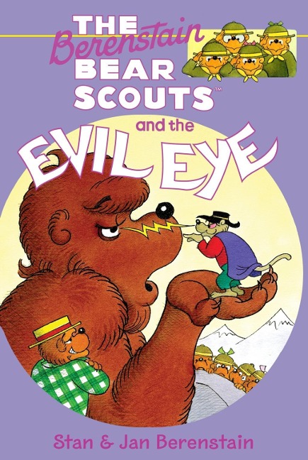 The Berenstain Bears Chapter Book: The Evil Eye - Stan Berenstain, Jan Berenstain