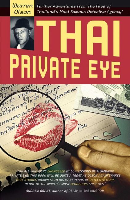 Thai Private Eye - Warren Olson