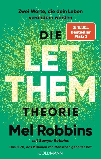Die LET THEM Theorie - Mel Robbins, Sawyer Robbins