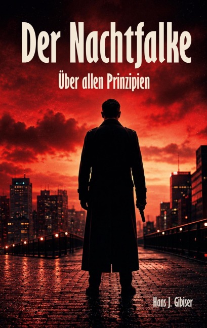 Der Nachtfalke - Hans J. Gibiser