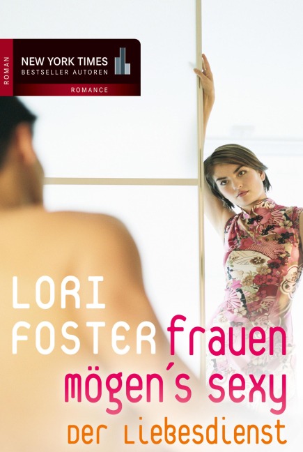 Der Liebesdienst - Lori Foster