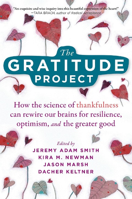 The Gratitude Project - Jeremy Adam Smith