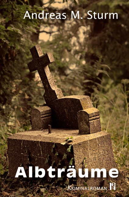 Albträume - Andreas M. Sturm