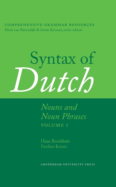 Syntax of Dutch - Hans Broekhuis, Evelien Keizer