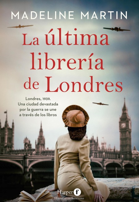 La última librería de Londres - Madeline Martin