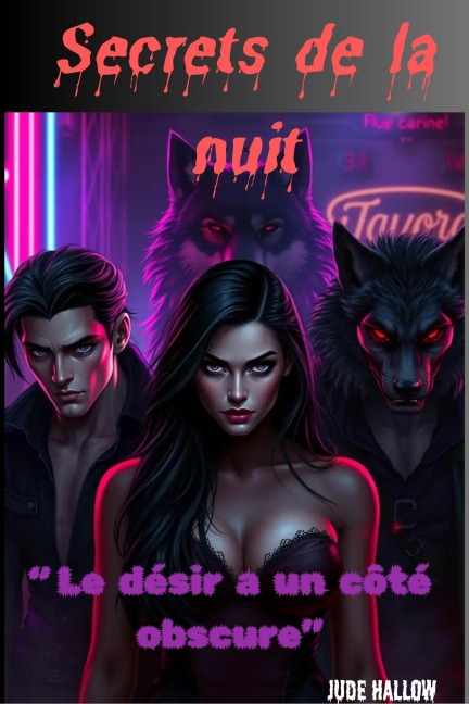 Secrets de la nuit - Jude Hallow