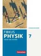 Cover-Bild zum Titel 'Fokus Physik 7. Jahrgangsstufe - Gymnasium Bayern - Schülerbuch' von 'Monika Christl, Bardo Diehl, Angela Fösel, Peter Sander, Claus Schmalhofer'