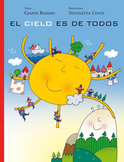 Cielo Es de Todos, El - Gianni Rodari