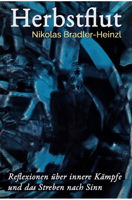 Herbstflut - Nikolas Bradler-Heinzl