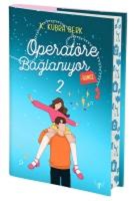 Operatöre Baglaniyorsunuz 2 Yan Boyamali, Ciltli - K. Kübra Berk