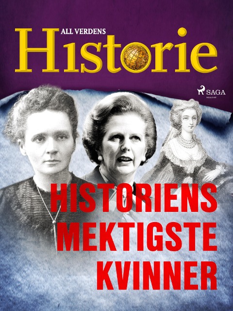 Historiens mektigste kvinner - All Verdens Historie
