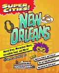 Super Cities! New Orleans - James Buckley Jr