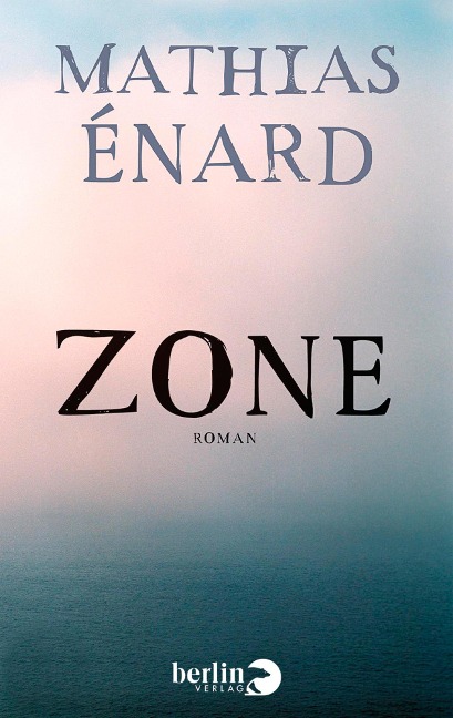 Zone - Mathias Enard