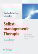 Cover-Bild zum Titel 'Selbstmanagement-Therapie' von 'Frederick H. Kanfer, Hans Reinecker, Dieter Schmelzer'
