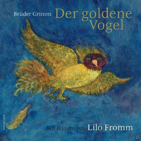 Der goldene Vogel - Grimm