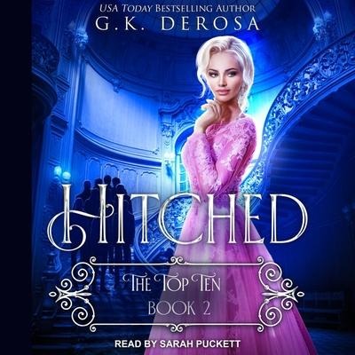 Hitched: The Top Ten - G. K. DeRosa