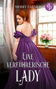 Cover-Bild zum Titel 'Eine verführerische Lady' von 'Merry Farmer'