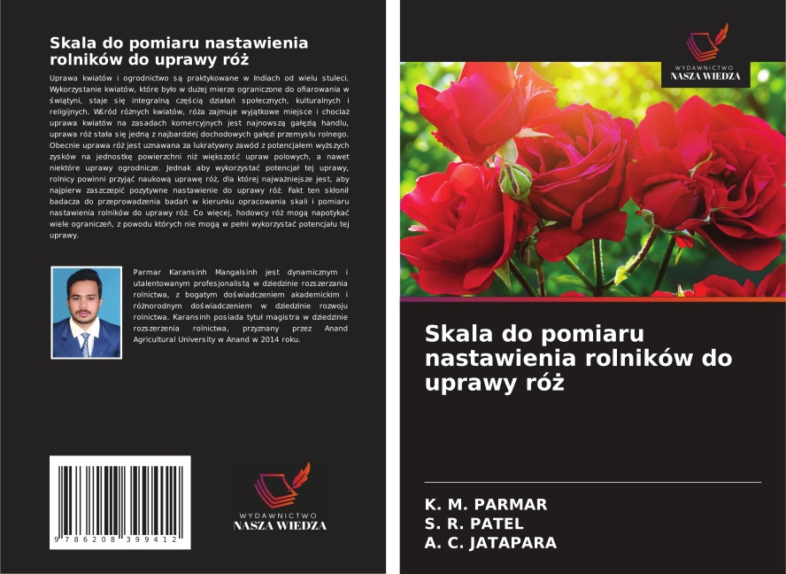 Skala do pomiaru nastawienia rolników do uprawy ró¿ - K. M. Parmar, S. R. Patel, A. C. Jatapara