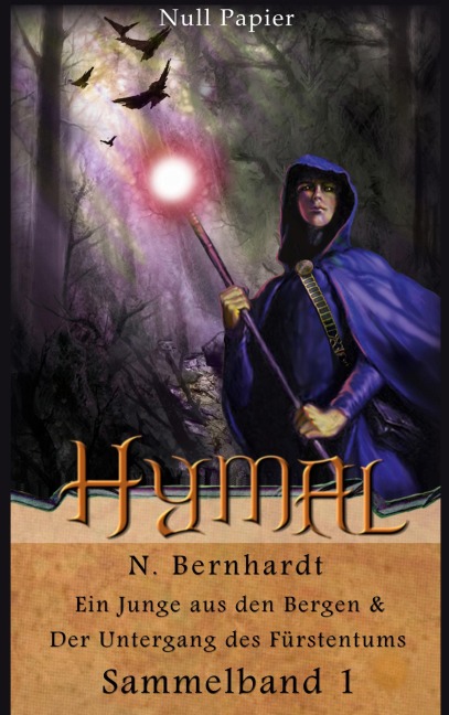 Der Hexer von Hymal - Sammelband 1 - N. Bernhardt