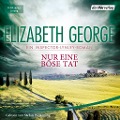 Cover-Bild zum Titel 'Nur eine böse Tat' von 'Elizabeth George'