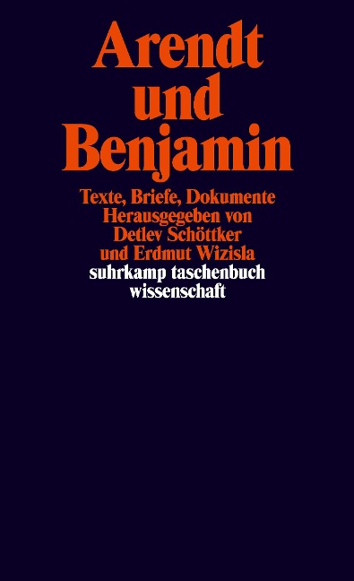 Arendt und Benjamin - 