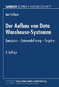 Cover-Bild zum Titel 'Der Aufbau von Data Warehouse-Systemen' von 'Jan Holthuis'
