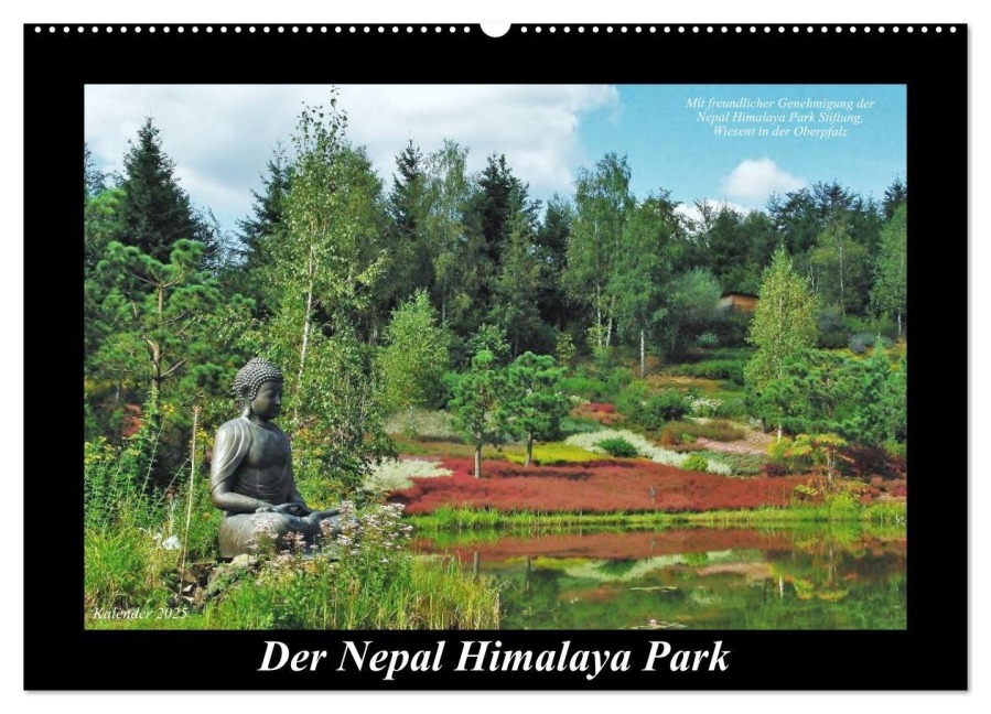 Der Nepal Himalaya Park (Wandkalender 2025 DIN A2 quer), CALVENDO Monatskalender - Jutta Heußlein