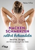 Cover-Bild zum Titel 'Nackenschmerzen selbst behandeln' von 'Heike Höfler'