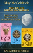 Trilogie der Brüder Macpherson - May Mcgoldrick, Jan Coffey