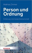 Cover-Bild zum Titel 'Person und Ordnung' von 'Matthias Zimmer'