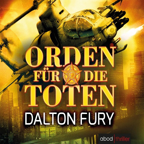 Orden für die Toten - Dalton Fury