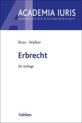 Cover-Bild zum Titel 'Erbrecht' von 'Hans Brox, Wolf-Dietrich Walker'