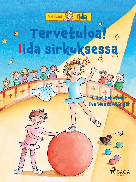 Tervetuloa! Iida sirkuksessa - Liane Schneider