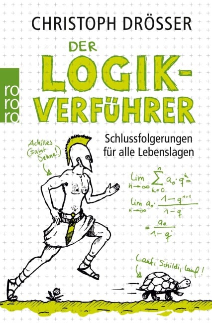 Der Logikverführer - Christoph Drösser