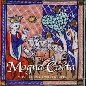 Magna Carta-Music of medieval England - Magdala/Alamire