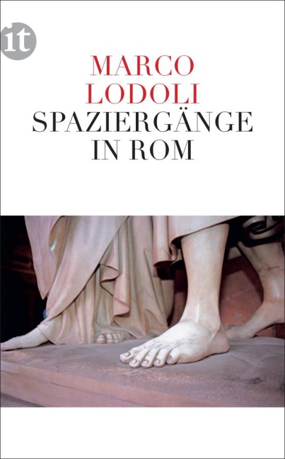 Spaziergänge in Rom - Marco Lodoli