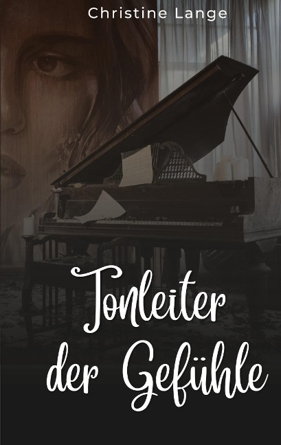 Tonleiter der Gefühle - Christine Lange