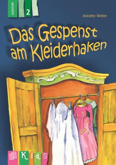 KidS Klassenlektüre: Das Gespenst am Kleiderhaken. Lesestufe 2 - Annette Weber