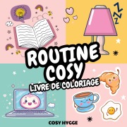 Cover-Bild zum Titel 'Routine Cosy' von 'Cosy Hygge'