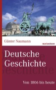 Cover-Bild zum Titel 'Deutsche Geschichte' von 'Günter Naumann'