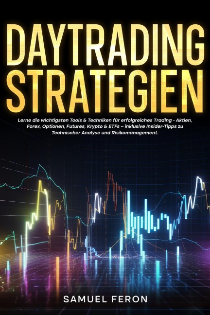 Daytrading-Strategien - Samuel Feron