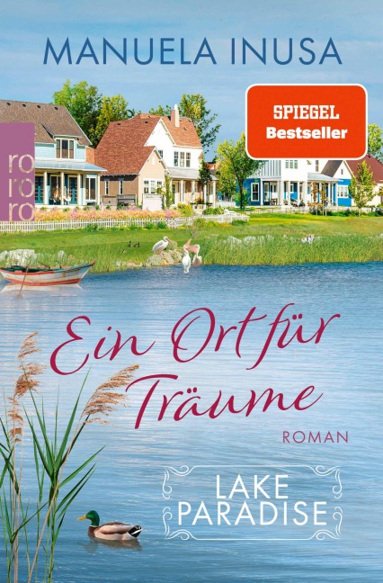 Lake Paradise - Ein Ort für Träume - Manuela Inusa